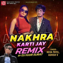 Nakhra (Remix)